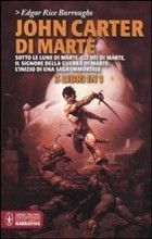 John Carter di Marte (Barsoom, #1-3)