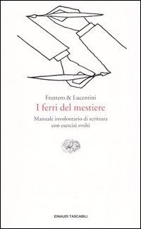I ferri del mestiere
